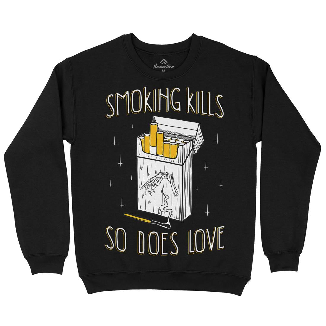 Smoking Kills Mens Crew Neck Sweatshirt Quotes D488