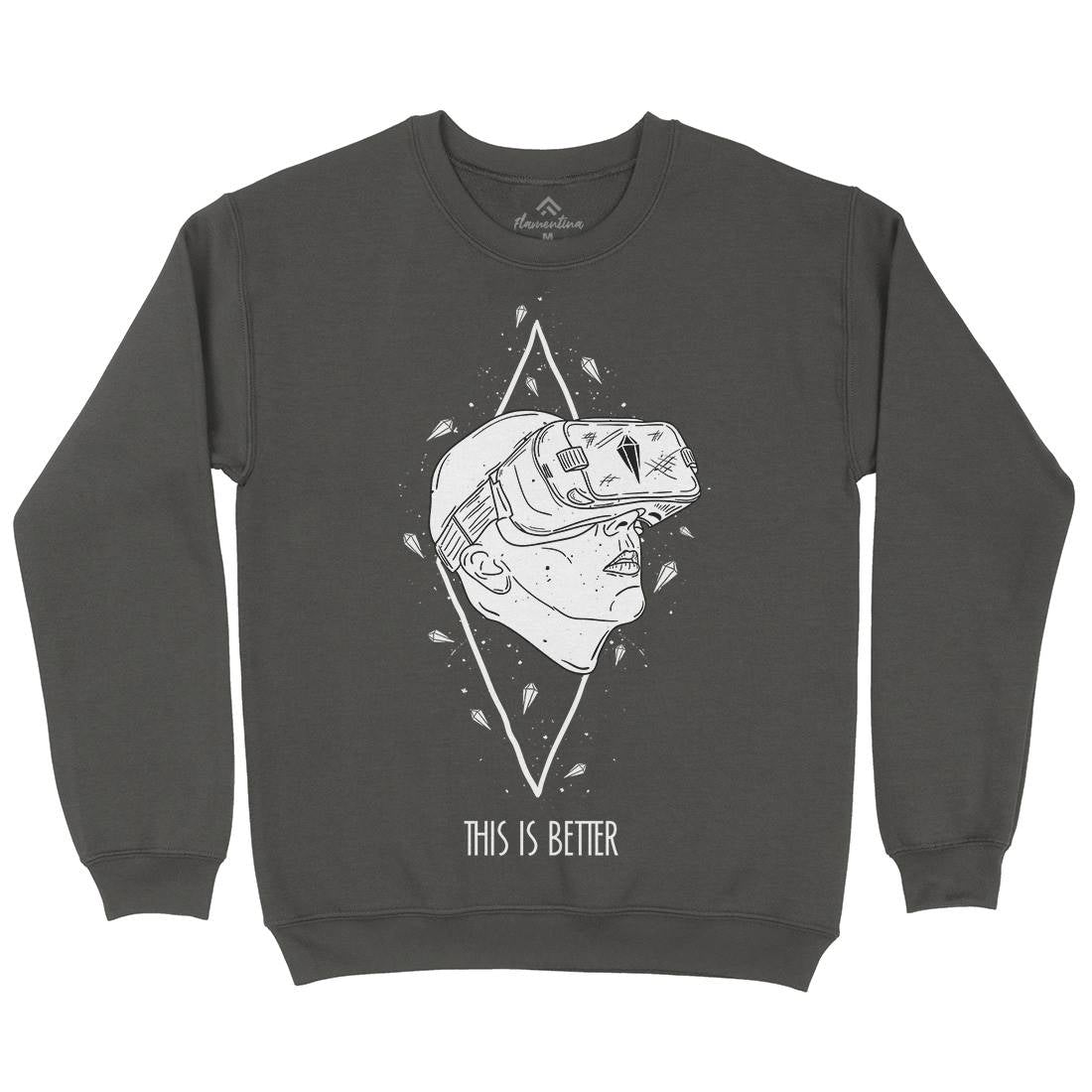 This Is Better Mens Crew Neck Sweatshirt Geek D491