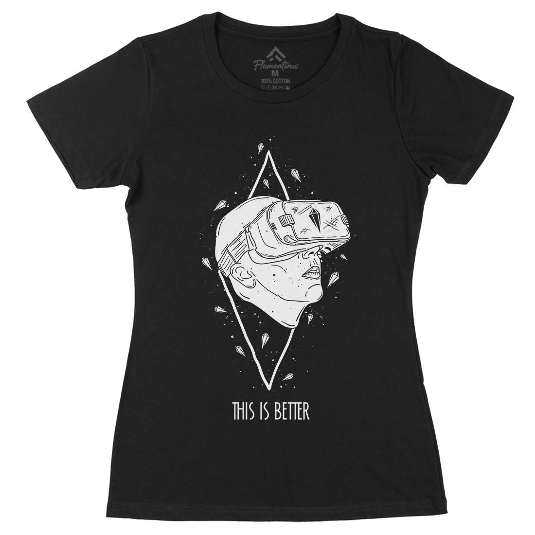 This Is Better Womens Organic Crew Neck T-Shirt Geek D491
