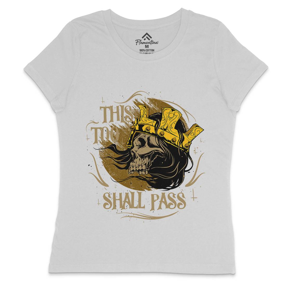 This Too Shall Pass Womens Crew Neck T-Shirt Horror D492