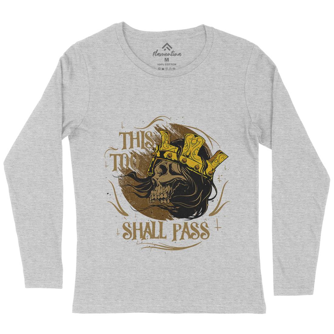 This Too Shall Pass Womens Long Sleeve T-Shirt Horror D492
