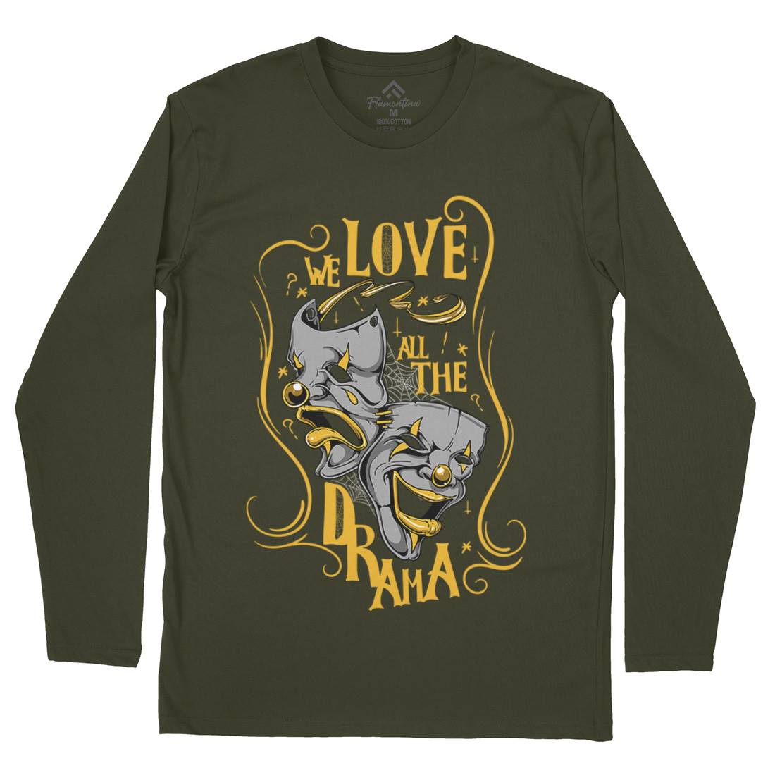 We Love All The Drama Mens Long Sleeve T-Shirt Funny D496