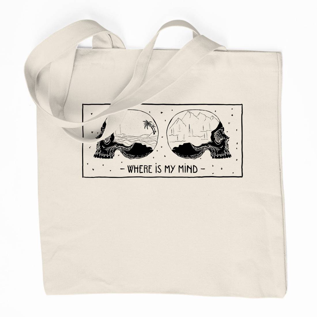 Where Is My Mind Organic Premium Cotton Tote Bag Quotes D497
