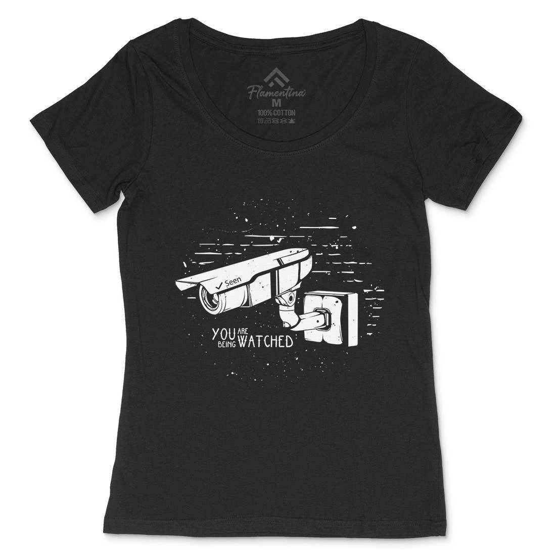 You Are Being Watched Womens Scoop Neck T-Shirt Media D499