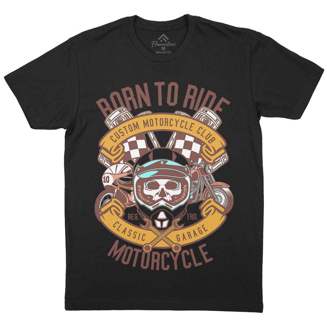 Born To Ride Mens Crew Neck T-Shirt Motorcycles D509