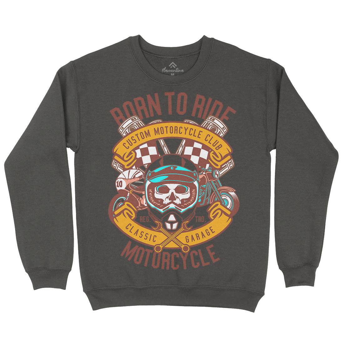 Born To Ride Mens Crew Neck Sweatshirt Motorcycles D509