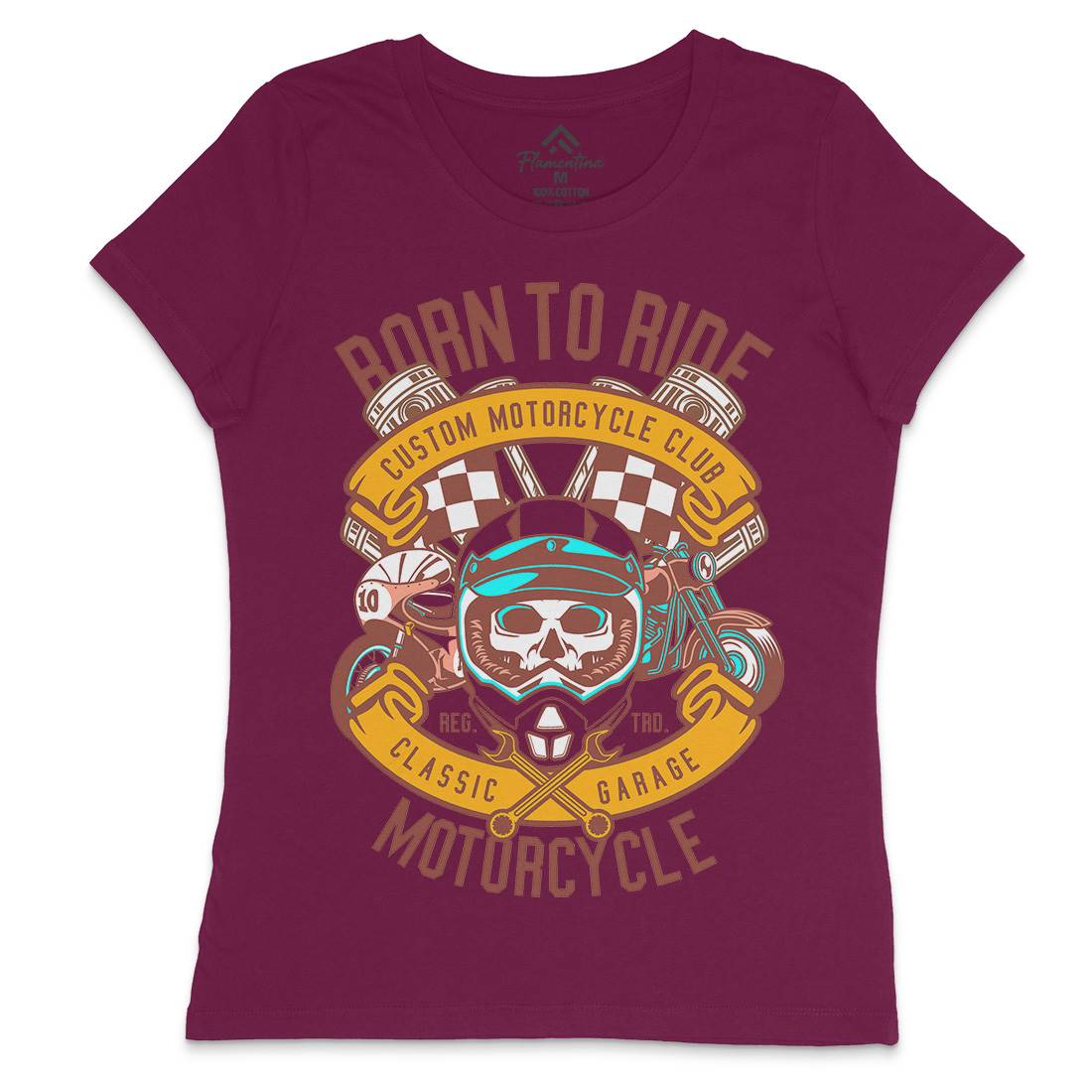 Born To Ride Womens Crew Neck T-Shirt Motorcycles D509