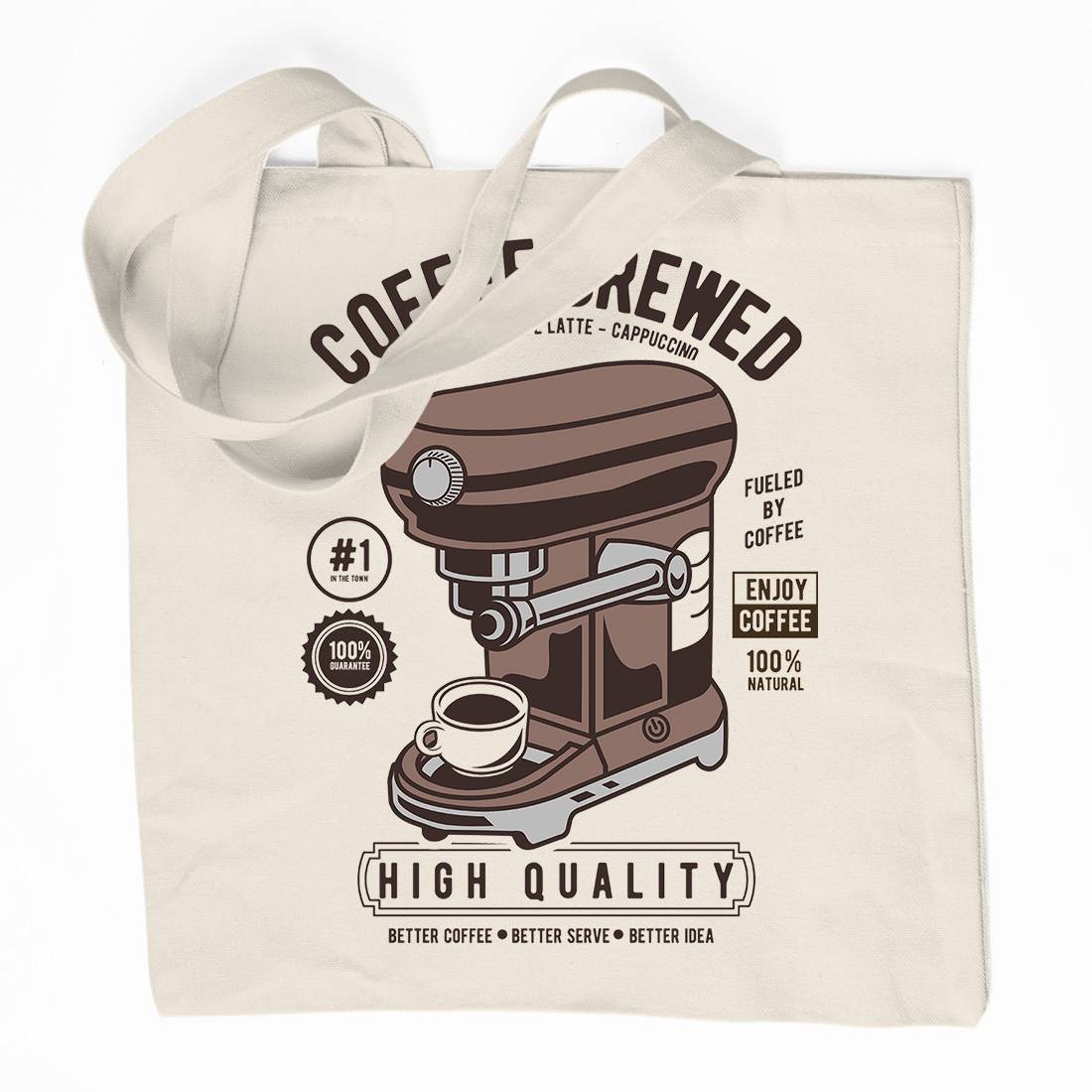 Coffee Brewed Organic Premium Cotton Tote Bag Drinks D522