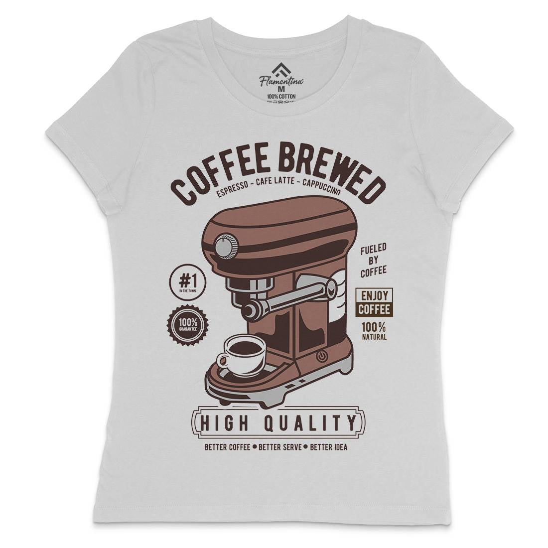 Coffee Brewed Womens Crew Neck T-Shirt Drinks D522