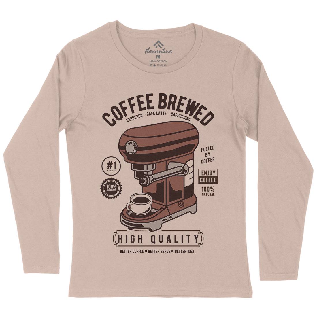 Coffee Brewed Womens Long Sleeve T-Shirt Drinks D522