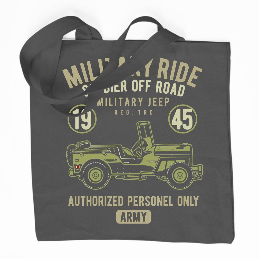 Military Ride Organic Premium Cotton Tote Bag Army D549