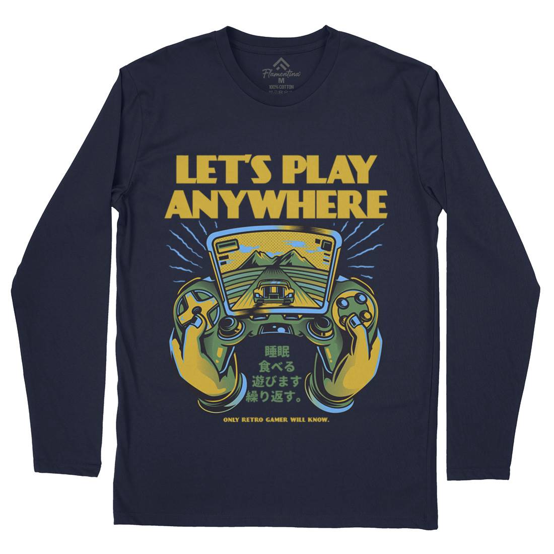 Lets Play Anywhere Mens Long Sleeve T-Shirt Geek D634