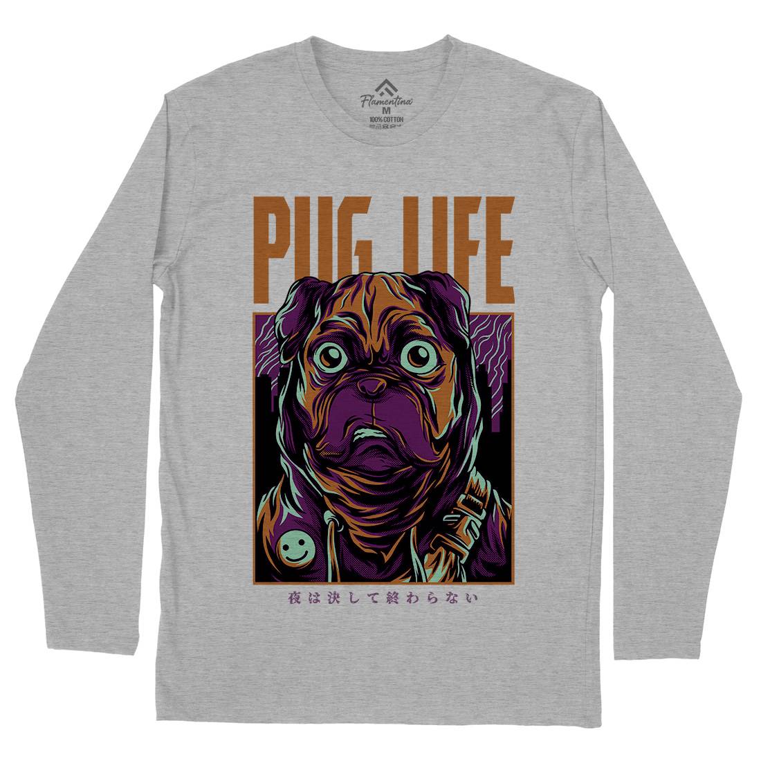 Pug Life Mens Long Sleeve T-Shirt Animals D684