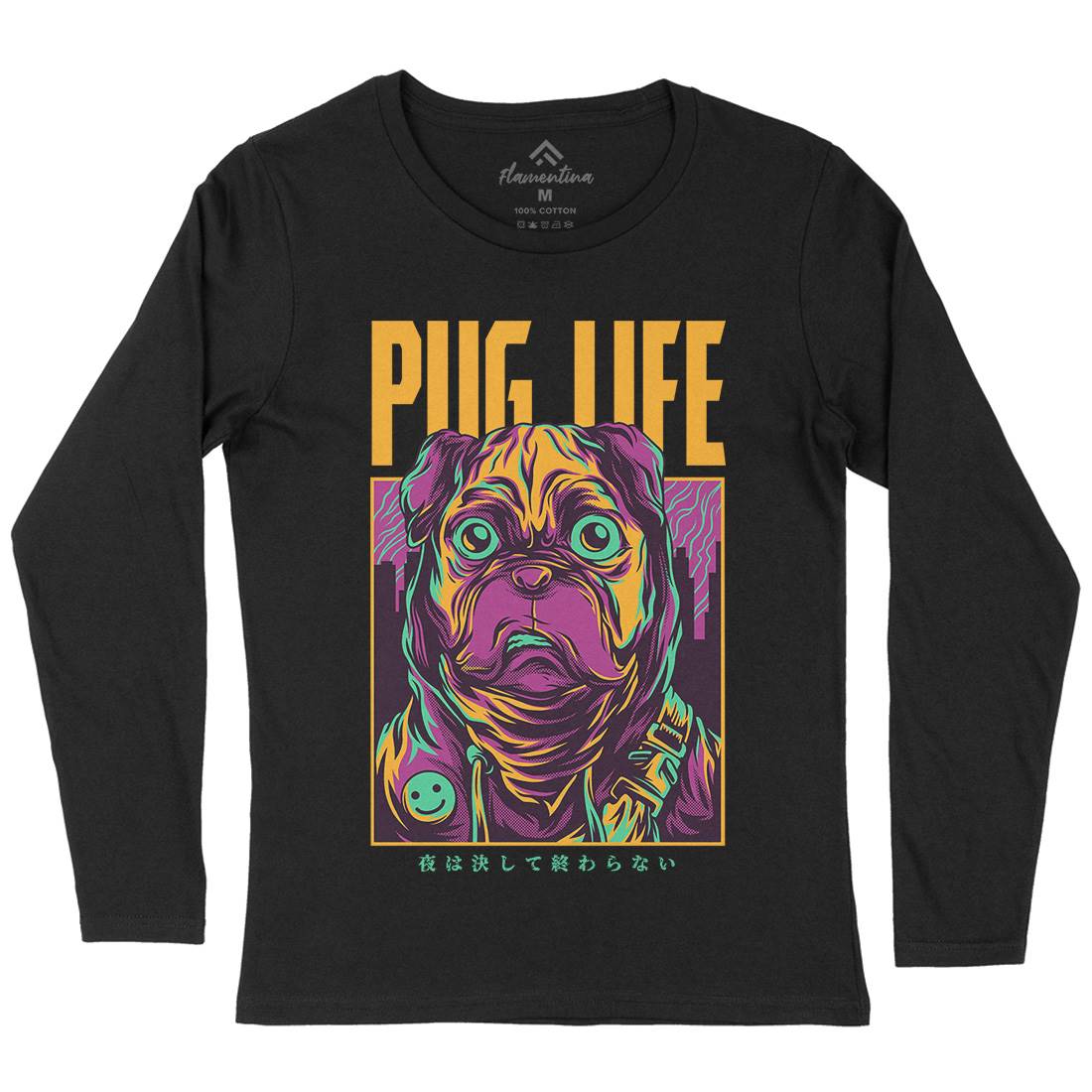 Pug Life Womens Long Sleeve T-Shirt Animals D684