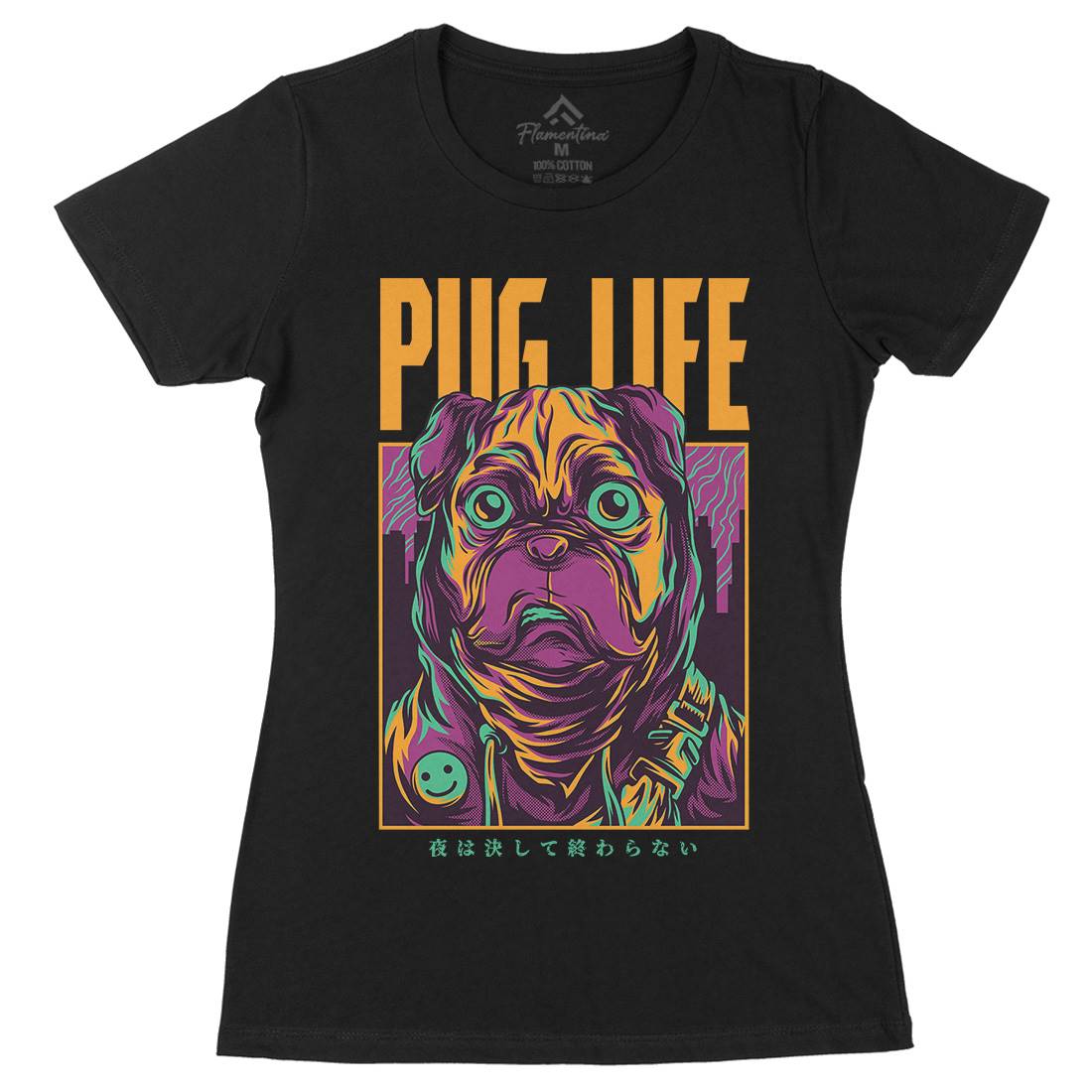 Pug Life Womens Organic Crew Neck T-Shirt Animals D684