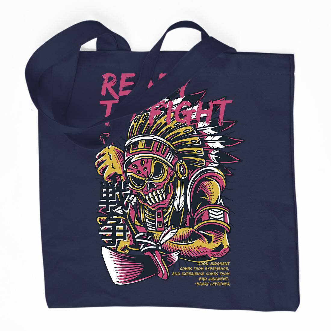 Ready To Fight Organic Premium Cotton Tote Bag Warriors D689