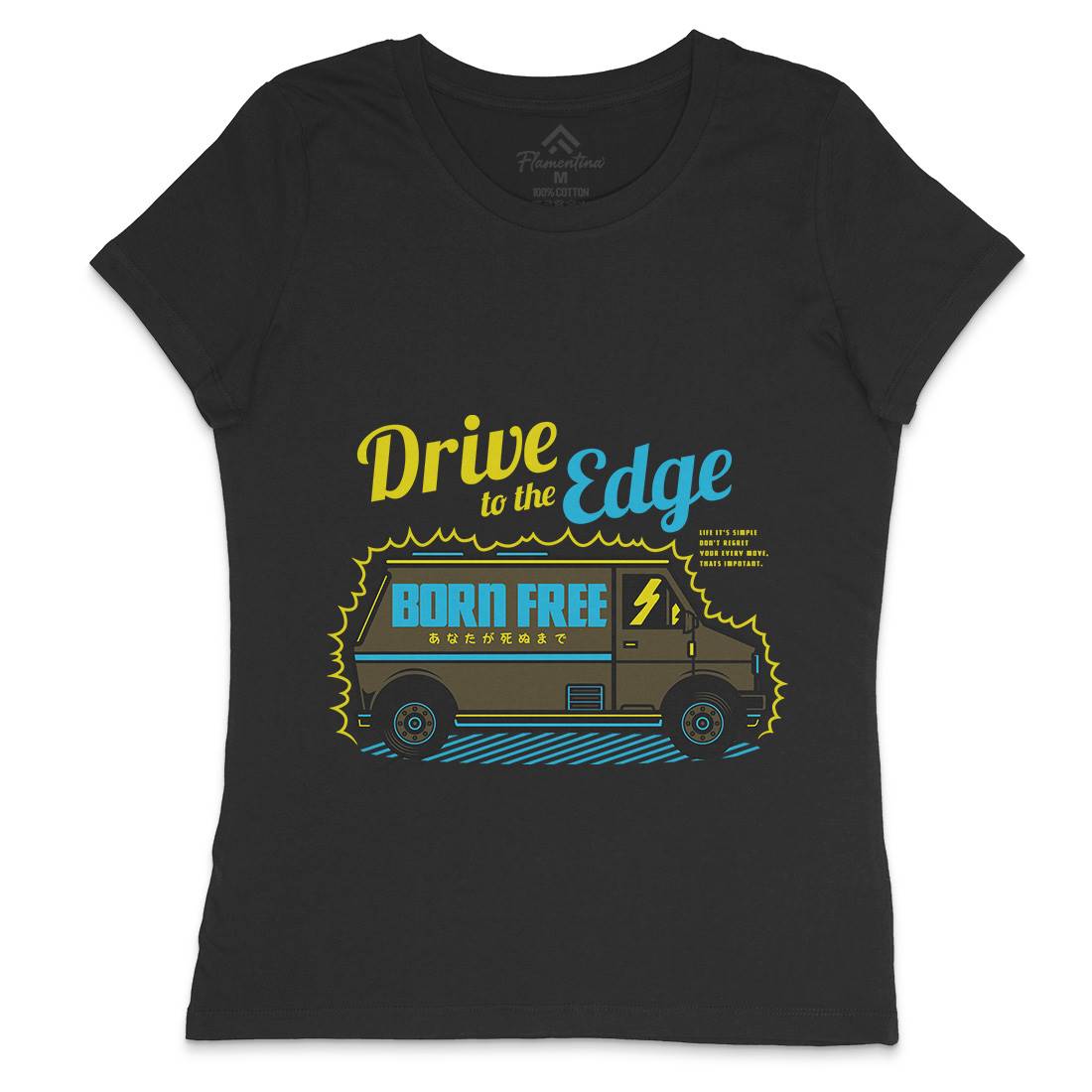 Drive To The Edge Womens Crew Neck T-Shirt Holiday D760