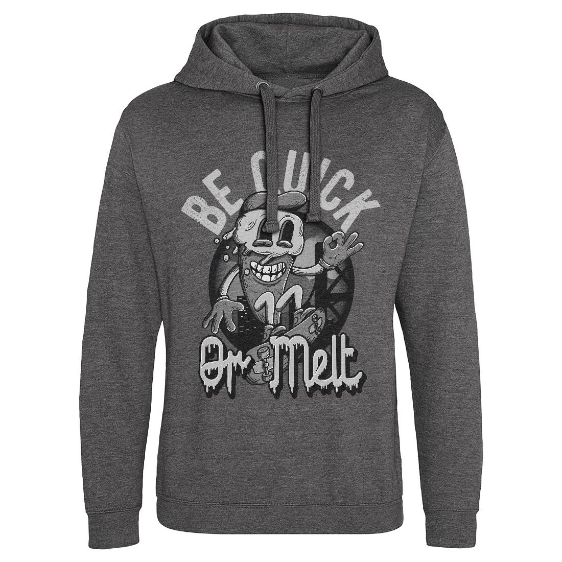 Be Quick Or Melt Mens Hoodie Without Pocket Food D907