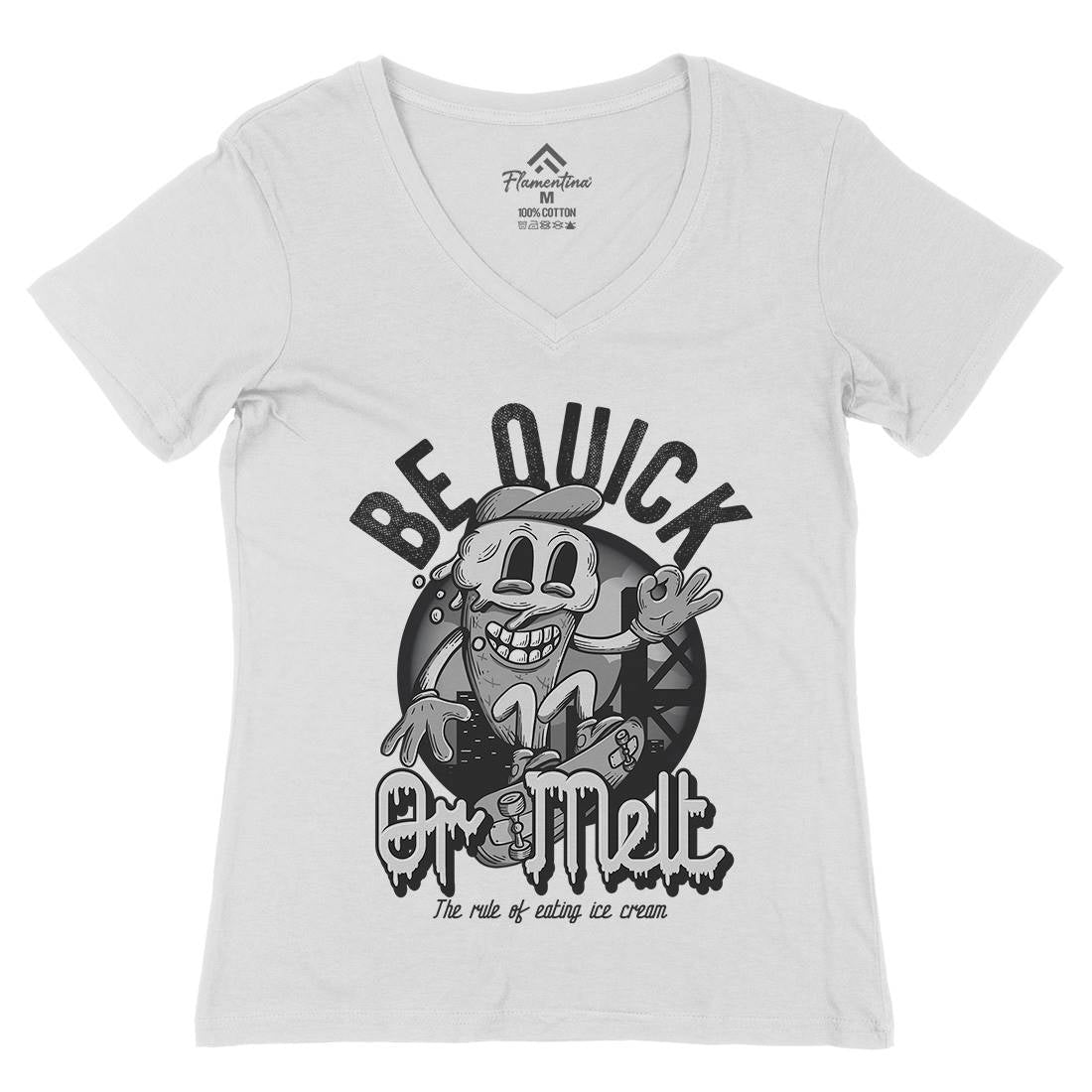 Be Quick Or Melt Womens Organic V-Neck T-Shirt Food D907