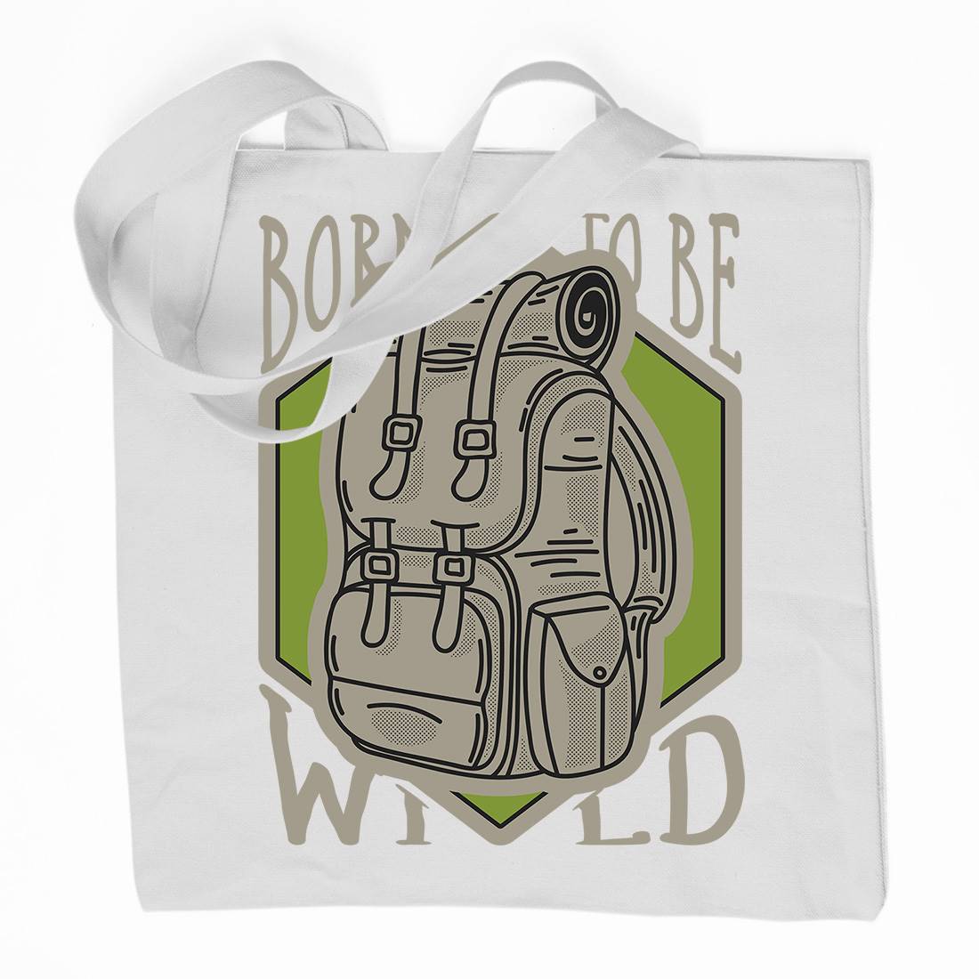 Born To Be Wild Organic Premium Cotton Tote Bag Nature D912