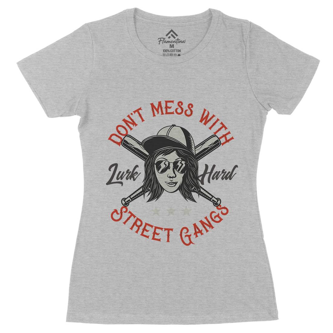 Don&#39;t Mess Street Gangs Womens Organic Crew Neck T-Shirt Retro D926