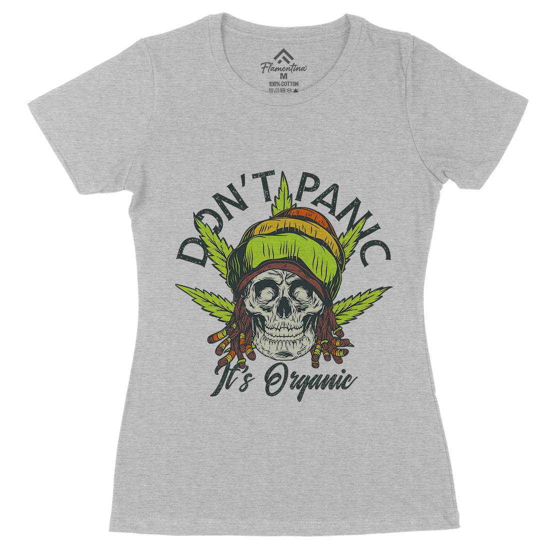Don&#39;t Panic Womens Organic Crew Neck T-Shirt Drugs D927