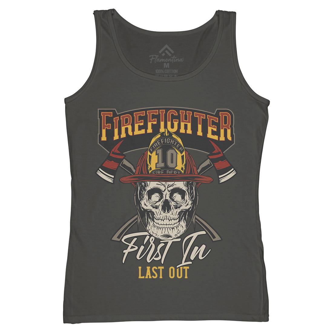 First In Last Out Womens Organic Tank Top Vest Firefighters D933