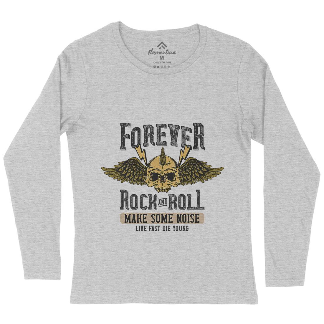 Forever Rock And Roll Womens Long Sleeve T-Shirt Music D934