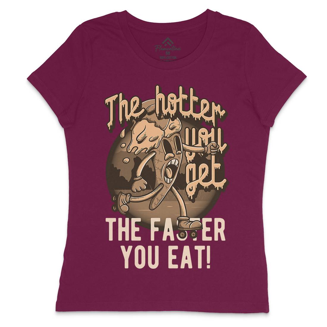 Hotter You Get Womens Crew Neck T-Shirt Food D948