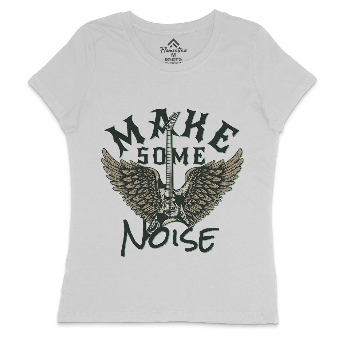 Make Some Noise Womens Crew Neck T-Shirt Music D955