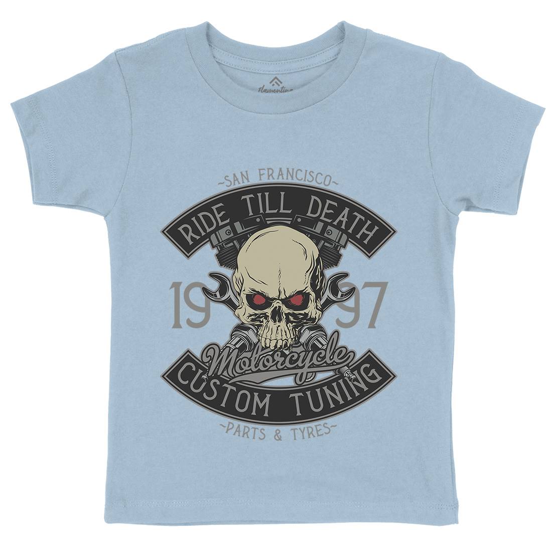 Ride Till Death Kids Organic Crew Neck T-Shirt Motorcycles D963