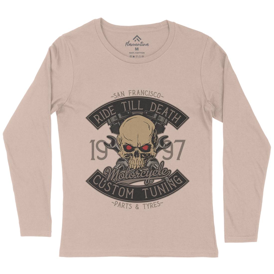 Ride Till Death Womens Long Sleeve T-Shirt Motorcycles D963