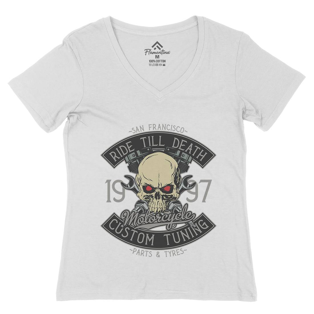 Ride Till Death Womens Organic V-Neck T-Shirt Motorcycles D963