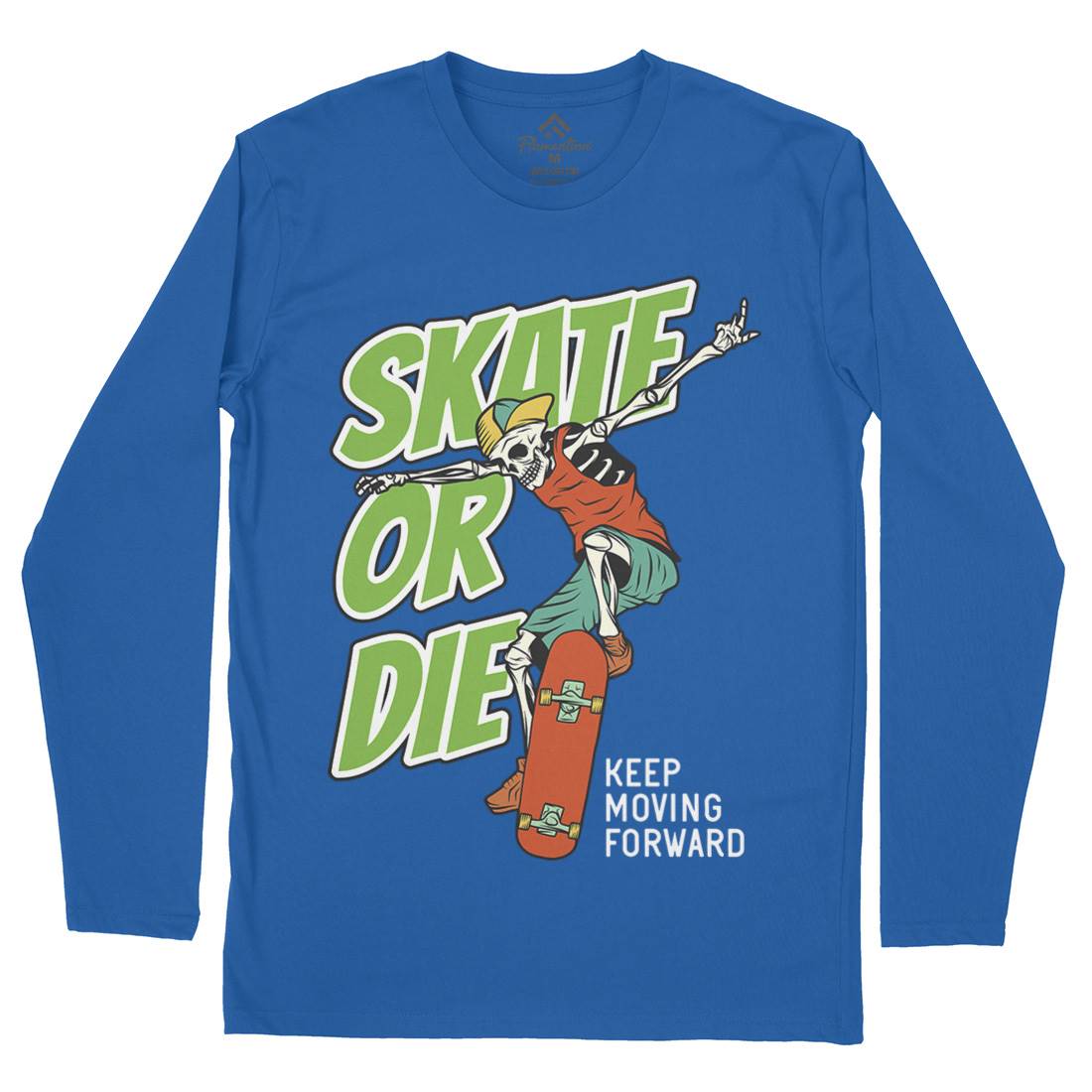 Or Die Mens Long Sleeve T-Shirt Skate D971