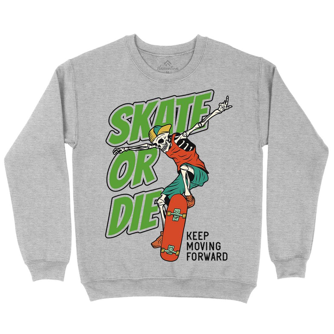 Or Die Mens Crew Neck Sweatshirt Skate D971