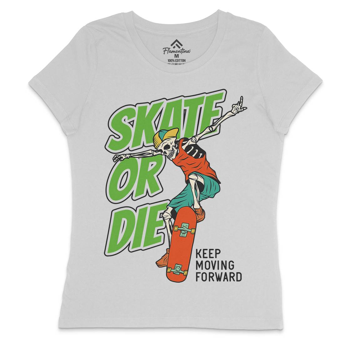Or Die Womens Crew Neck T-Shirt Skate D971