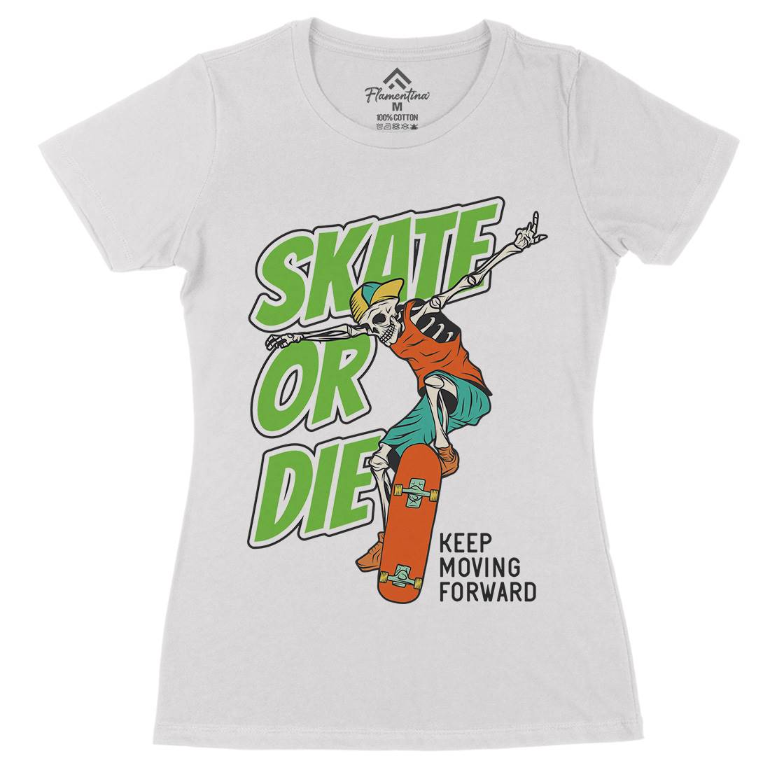 Or Die Womens Organic Crew Neck T-Shirt Skate D971