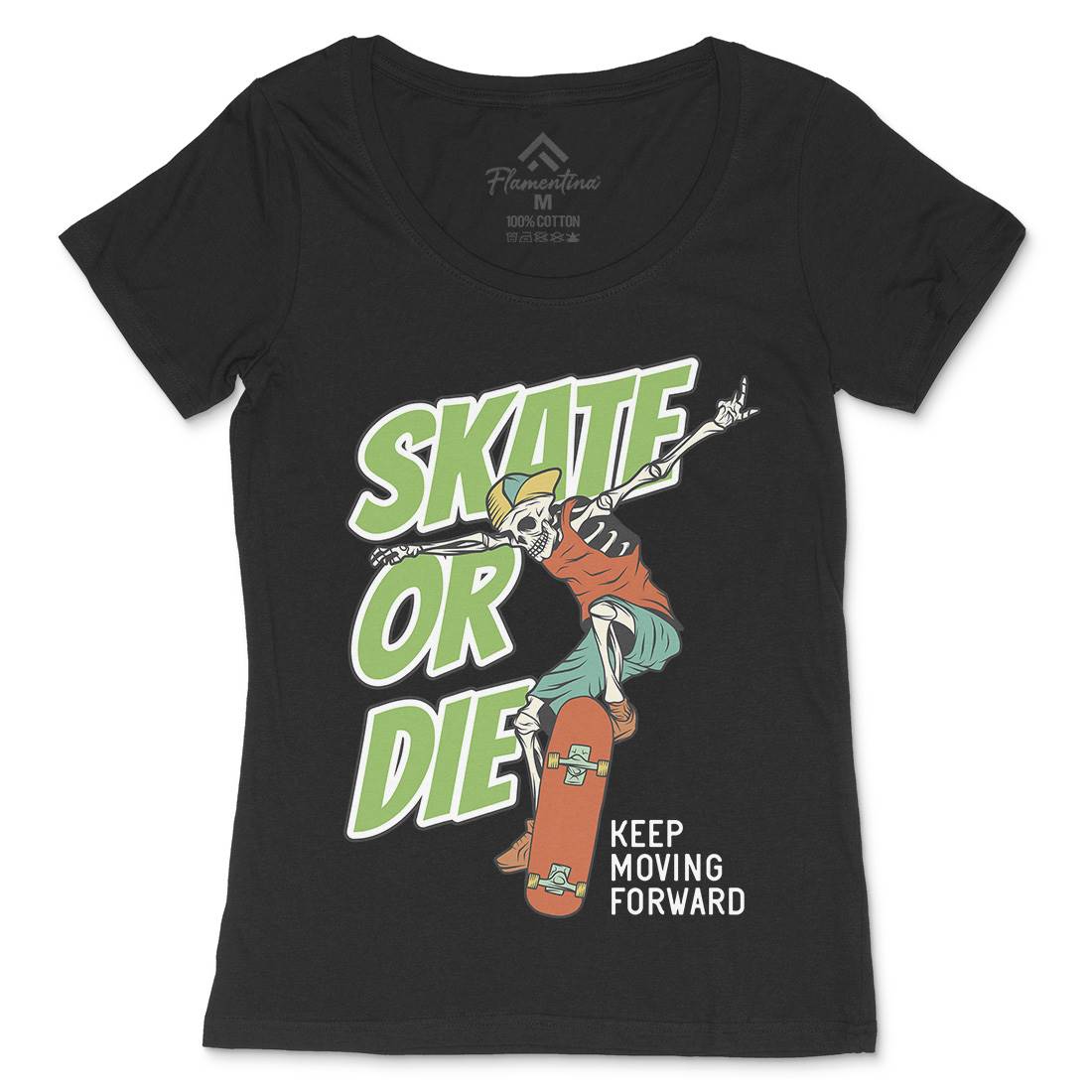 Or Die Womens Scoop Neck T-Shirt Skate D971