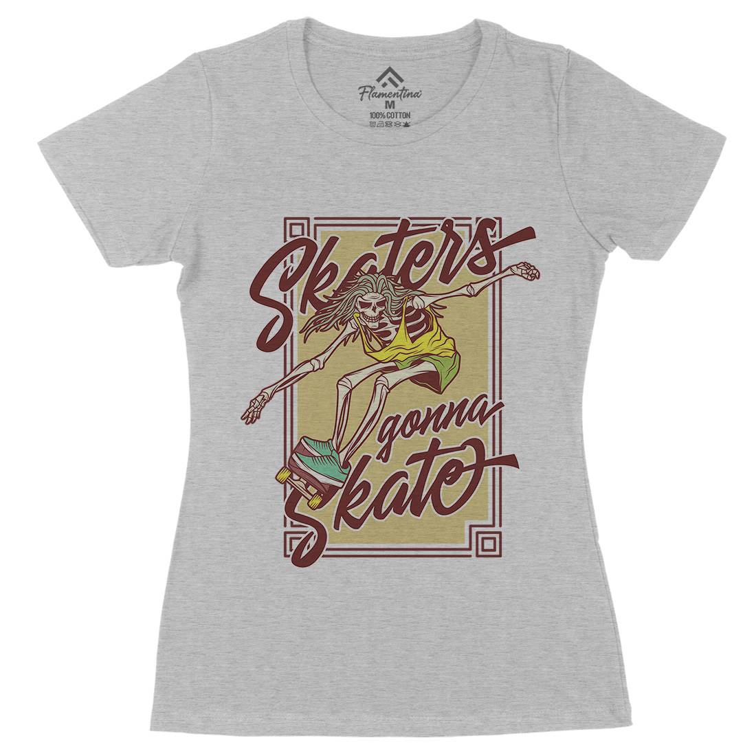 Skaters Gonna Womens Organic Crew Neck T-Shirt Skate D977