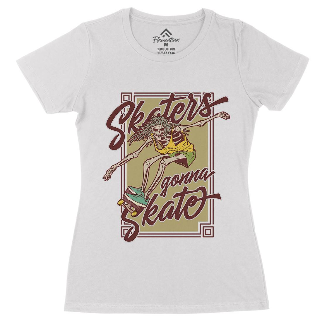 Skaters Gonna Womens Organic Crew Neck T-Shirt Skate D977