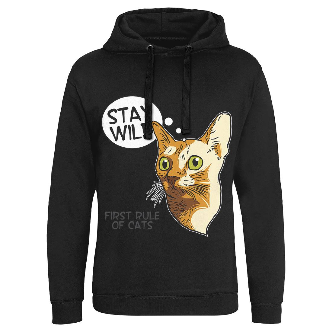 Stay Wild Cat Mens Hoodie Without Pocket Animals D983