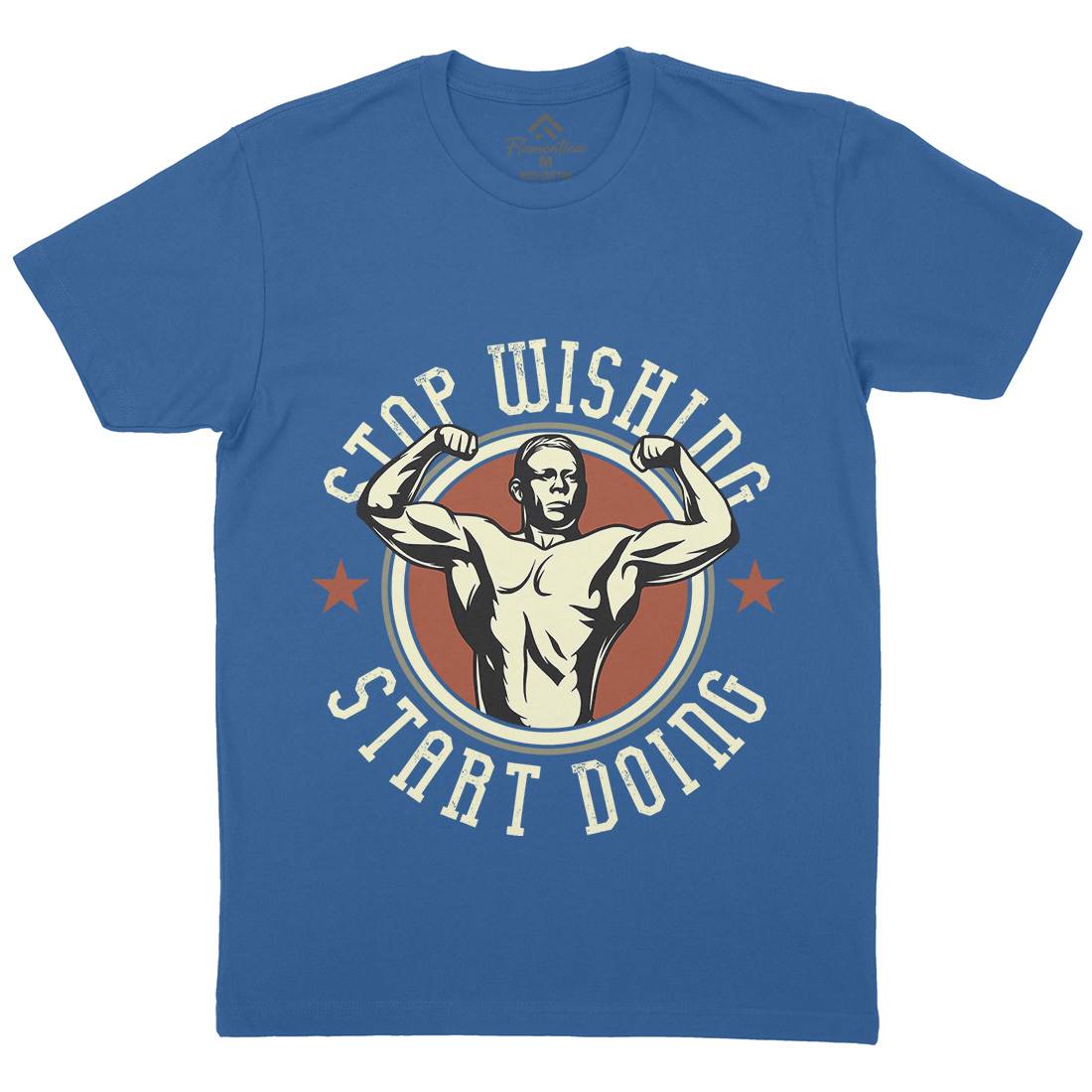 Stop Wishing Mens Organic Crew Neck T-Shirt Gym D985