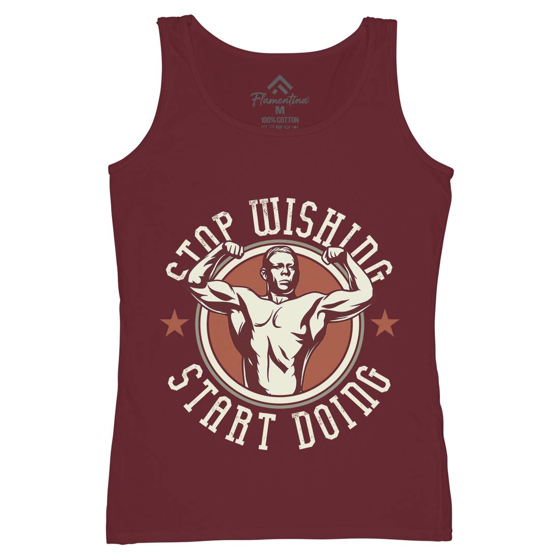 Stop Wishing Womens Organic Tank Top Vest Gym D985