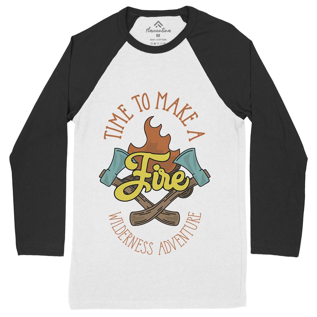 Time To Make Fire Mens Long Sleeve Baseball T-Shirt Nature D992