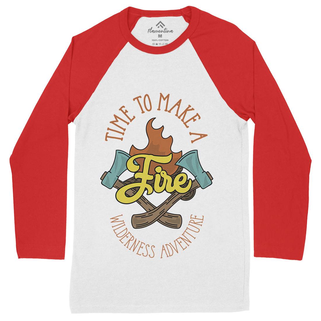 Time To Make Fire Mens Long Sleeve Baseball T-Shirt Nature D992