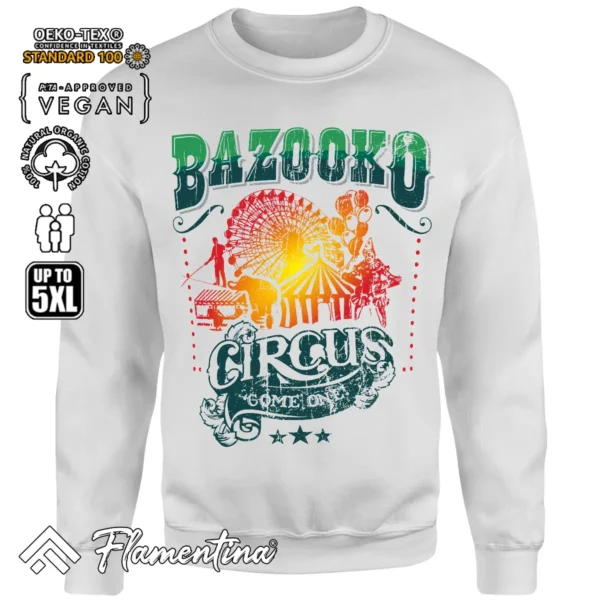 Bazookos Circus Sweatshirt Hoodie - Image 8