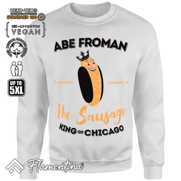 Abe Froman Sweatshirt Hoodie - Image 8