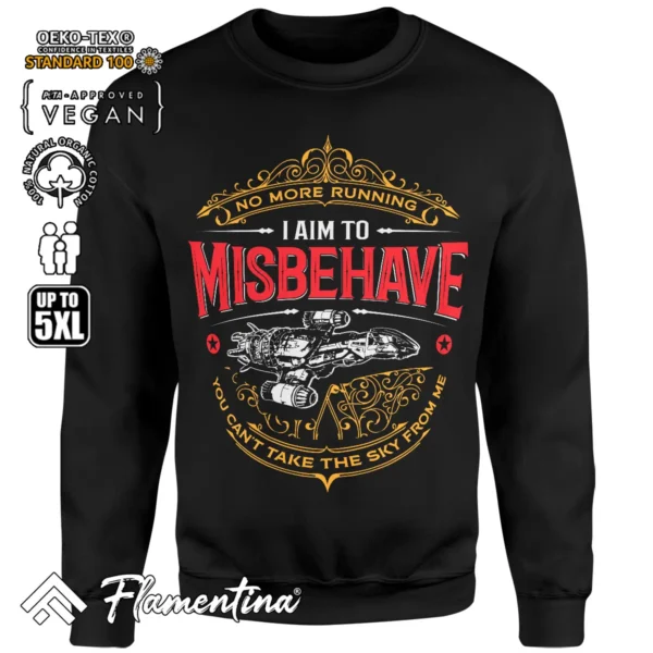 I Aim To Misbehave Sweatshirt Hoodie - Image 4