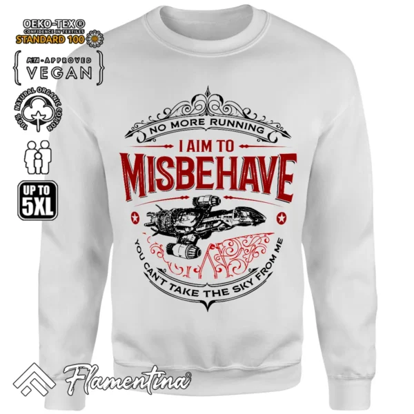 I Aim To Misbehave Sweatshirt Hoodie - Image 8