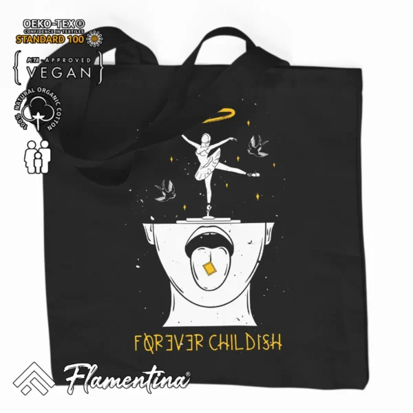 Forever Childish Organic Tote Bag